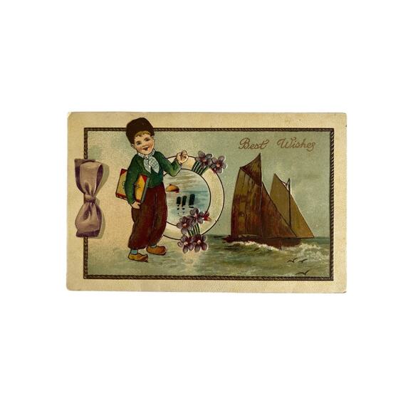 Atq Early 1900s Ephemera Posted Postcard Best Wishes Dutch Boy Nautical Sailboat - Picture 2 of 5
